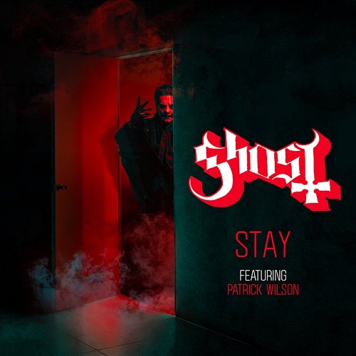 Stay Ghost feat. Patrick Wilson