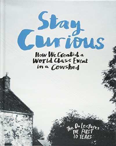 Stay Curious Hieatt Clare
