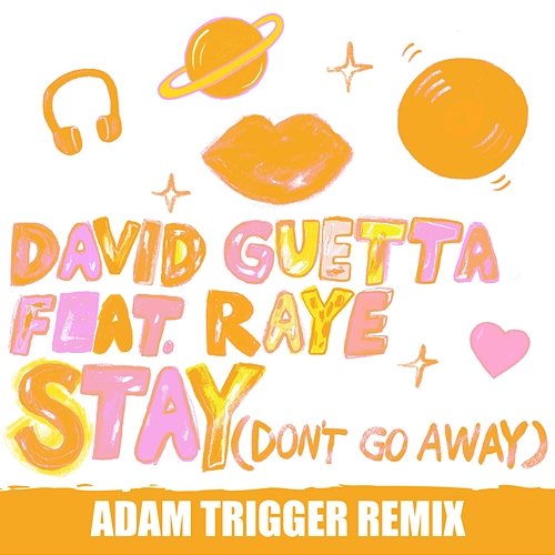 Stay (Don't Go Away) David Guetta
