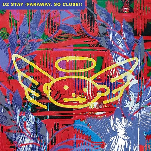 Stay (Faraway, So Close!) U2