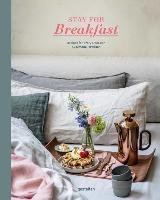 Stay for Breakfast Gestalten, Die Gestalten Verlag Gmbh&Co. Kg
