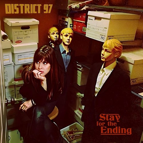 Stay For The Ending District 97
