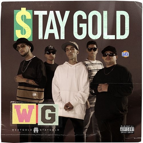 Stay Gold West Gold
