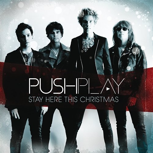 Stay Here This Christmas Push Play