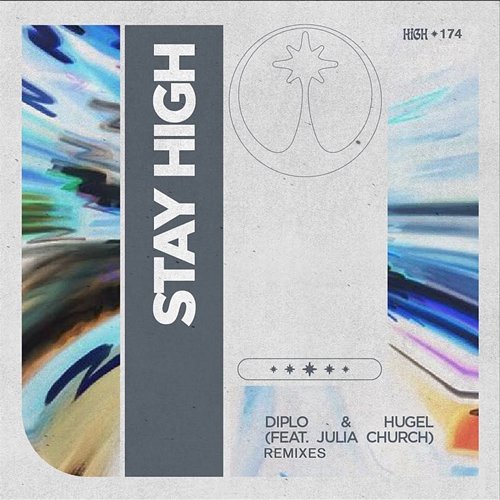 Stay High Diplo & HUGEL feat. Julia Church