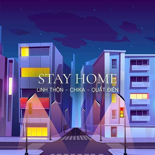 Stay Home Linh Thộn, Quất Điền & Chika