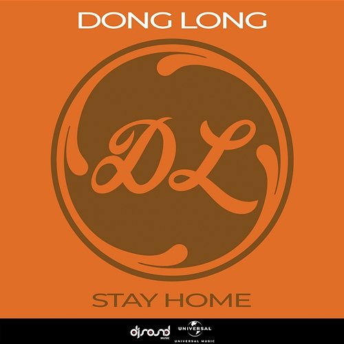 Stay Home DONG LONG