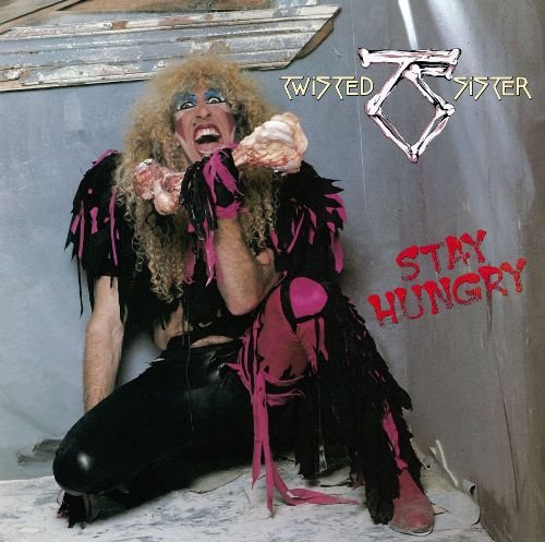 Stay Hungry (Deluxe 25th Anniversary) Twisted Sister