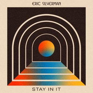 Stay In It Silverman Eric