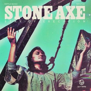 Stay of Execution, płyta winylowa Stone Axe