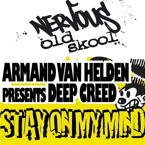 Stay On My Mind Armand Van Helden Pres Deep Creed