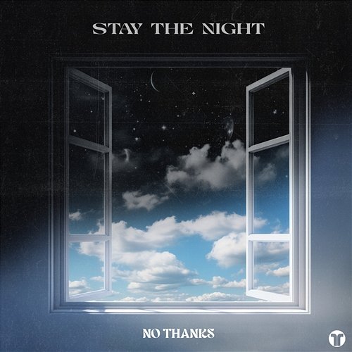 Stay The Night No Thanks