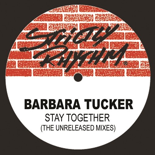 Stay Together Barbara Tucker