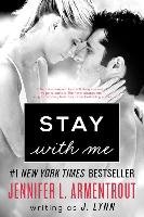 Stay with Me Lynn J.