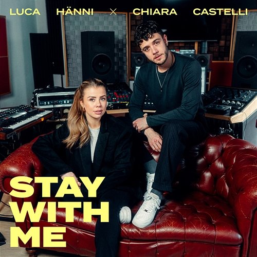 Stay With Me Luca Hänni, Chiara Castelli