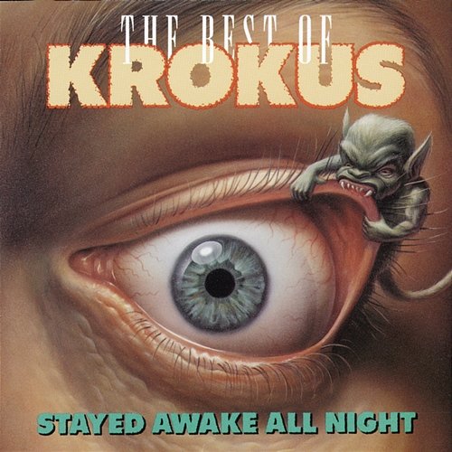 Stayed Awake All Night Krokus
