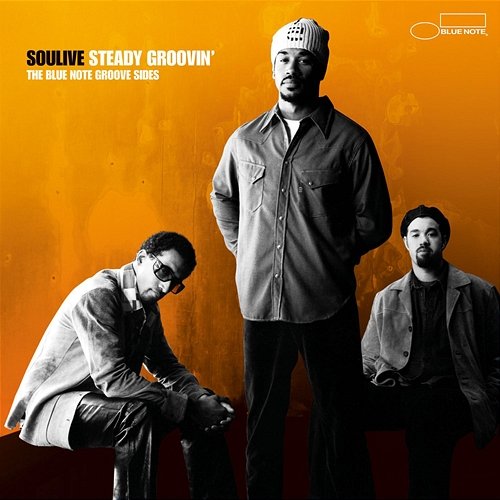 Steady Groovin' Soulive