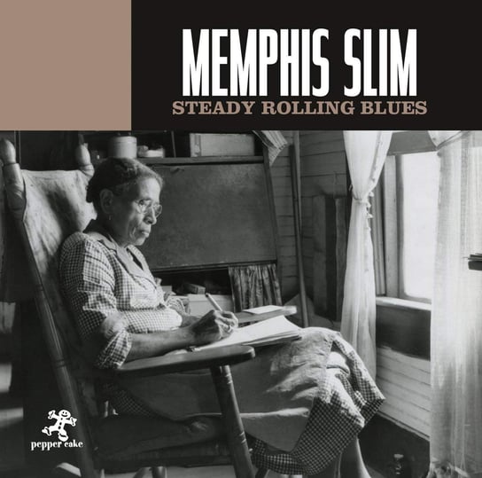 Steady Rolling Blues Memphis Slim