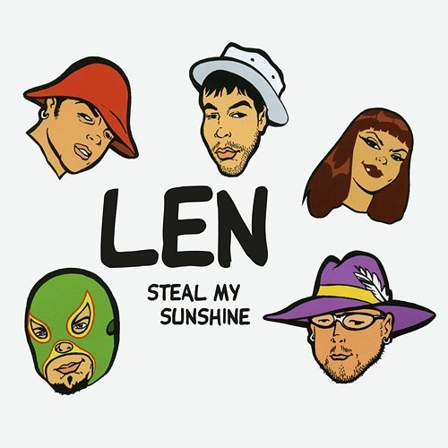 Steal My Sunshine Len