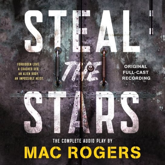 Steal the Stars Cassidy Nat, Rogers Mac