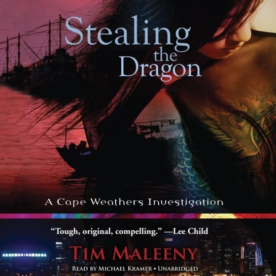 Stealing the Dragon Maleeny Tim