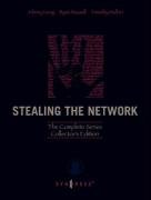 Stealing the Network: The Complete Series Collector's Edition, Final Chapter, and DVD Long Johnny, Russell Ryan, Mullen Timothy
