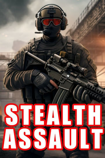 Stealth Assault: Urban Strike, klucz Steam, PC Plug In Digital