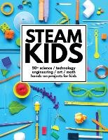 STEAM Kids Carey Anne, Steam Kids Author Team