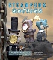 Steampunk Softies Tedman Nicola, Skeate Sarah