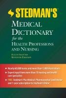 Stedman's Medical Dictionary for the Health Professions and Nursing Stedman