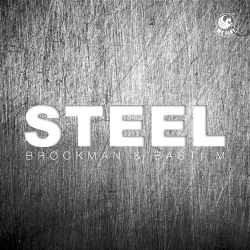 Steel Brockman & Basti M