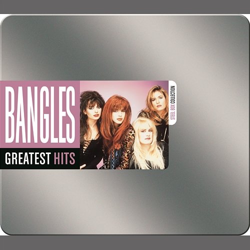 Steel Box Collection - Greatest Hits The Bangles