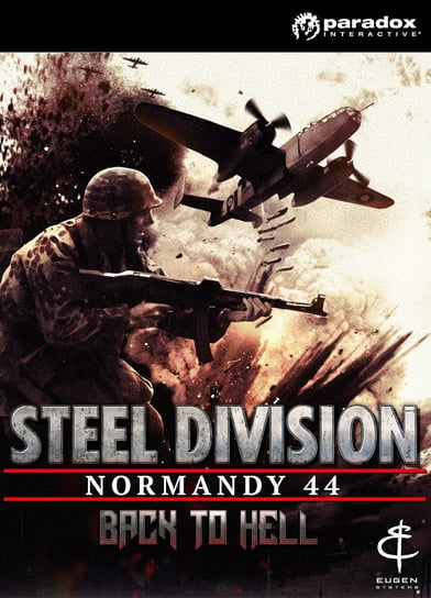 Steel Division: Normandy 44 - Back to Hell Eugen Systems