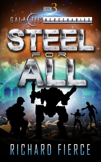 Steel for All Richard Fierce