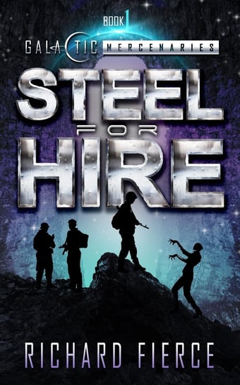 Steel for Hire - ebook epub Richard Fierce