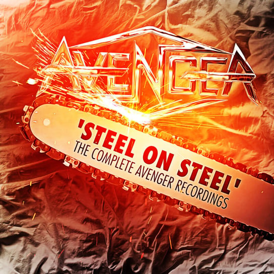Steel On Steel - The Complete Recordings Avenger