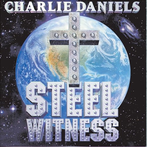 Steel Witness Charlie Daniels