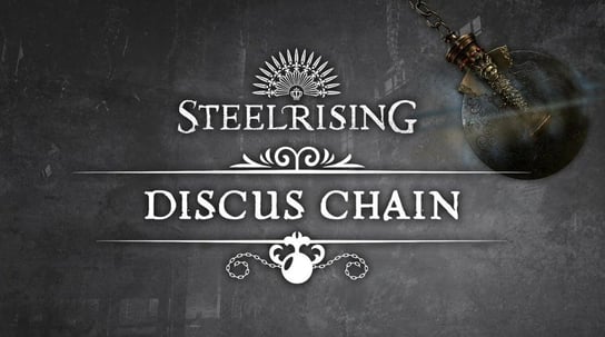 Steelrising - Discus Chain, klucz Steam, PC Plug In Digital
