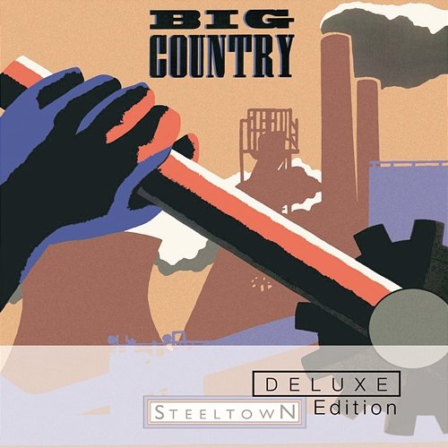 Steeltown Big Country