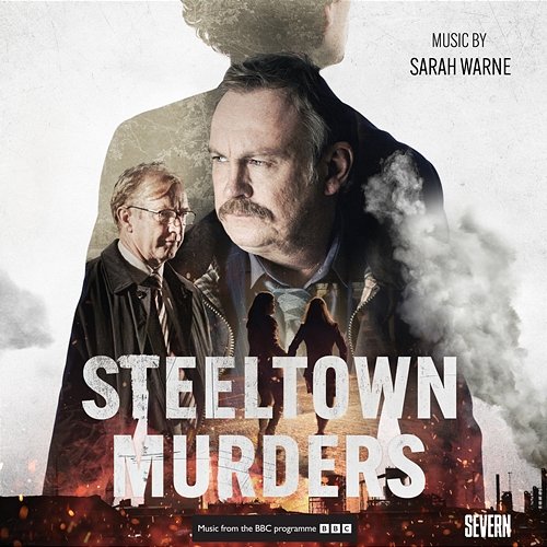 Steeltown Murders Sarah Warne feat. BBC National Orchestra of Wales