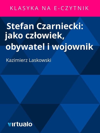 Stefan Czarniecki Laskowski Kazimierz