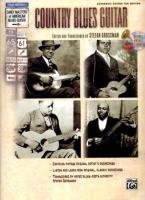 Stefan Grossman's Early Masters of American Blues Guitar: Country Blues Guitar Grossman Stefan