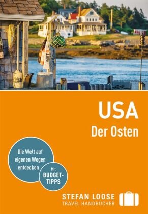Stefan Loose Reiseführer USA, Der Osten DuMont Reiseverlag