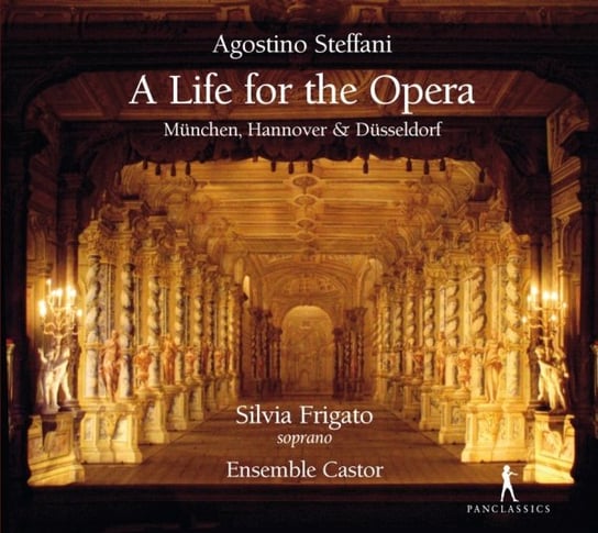 Steffani: A Life for the Opera Frigato Silvia