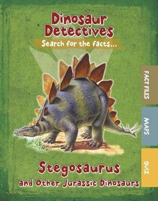 Stegosaurus and Other Jurassic Dinosaurs Tracey Kelly