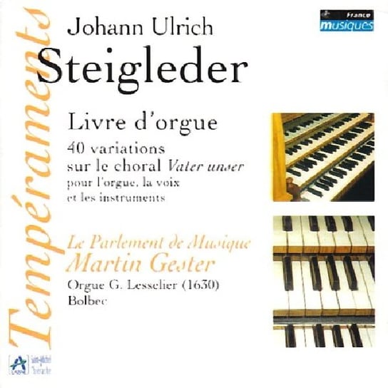 Steigleder: Livre D'orgue - 40 Variations Sur Le Choral Vater Unser Pour L'orgue, La Voix Et Les Instruments Gester Martin
