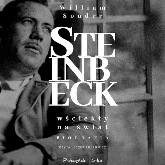 Steinbeck. Wściekły na świat William Souder