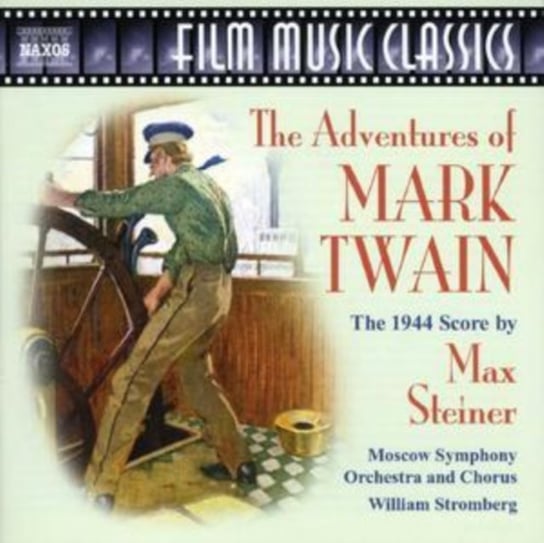 Steiner: The Adventures Of Mark Twain Moscow Symphony Orchestra