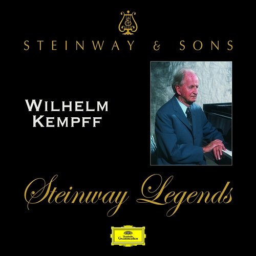 Steinway Legends: Wilhelm Kempff Wilhelm Kempff