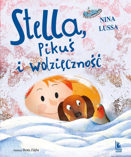 Stella, Pikuś i wdzięczność Lussa Nina